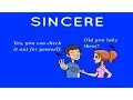 Sincere
