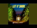 Download Lagu Let It Shine (feat. Drakare)
