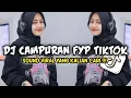 Download Lagu DJ CAMPURAN VIRAL TIK TOK 2025 JEDAG JEDUG FULL BASS TERBARU