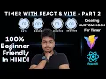 React Countdown Timer App with Vite Beginner Friendly part 2
