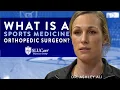 What is a Sports Medicine Orthopedic Surgeon