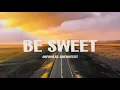 Download Lagu Be Sweet - Japanese Breakfast (Lyrics)
