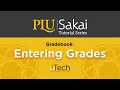 Sakai Gradebook Entering Grades