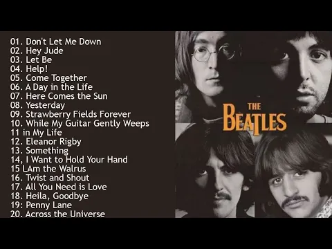 Download MP3 The Beatles Songs Collection - The Beatles Greatest Hits Full Album 2023