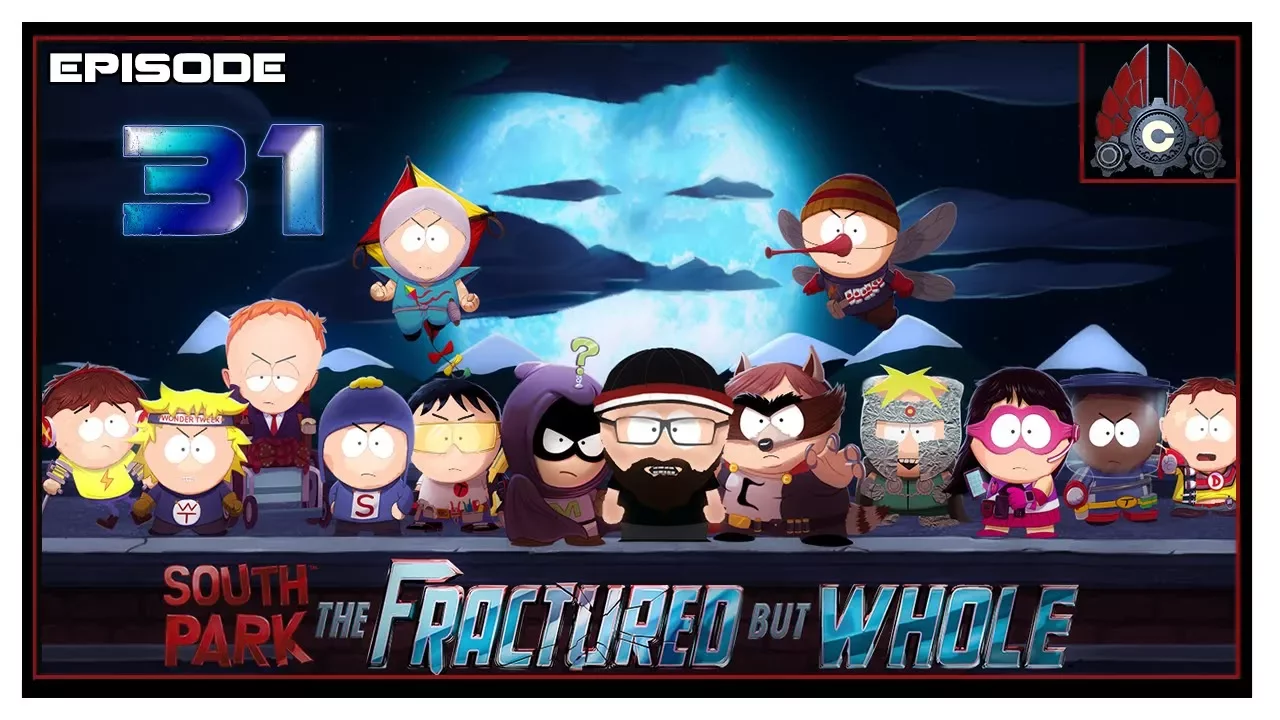 Let's Play South Park: The Fractured But Whole With CohhCarnage - Episode 31