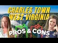 Living in Charles Town WV Pros and Cons Is It Worth the Move