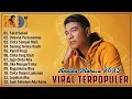 Download Lagu Andika Mahesa Full Album Terbaru \u0026 Terpopuler 2025 - Sakit Sekali, Dimana Perasaanmu