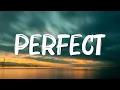 Perfect - Ed Sheeran (Lyrics) || Lewis Capaldi, John Legend (Mix Lyrics)