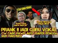 Download Lagu PRANK !!! CW CABE RAWIT AUTO BAPER PENGEN JADI MAKMUM - FAKE JADI GURU VOKAL