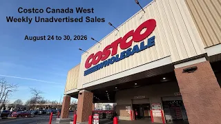 Costco Canada West Unadvertised Sales - August 24 to 30 2026