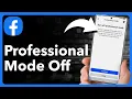 How To Turn Off Professional Mode On Facebook