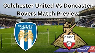 Download Colchester United Vs Doncaster Rovers Match Preview MP3