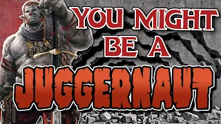 You Might Be a Juggernaut Barbarian Subclass Guide for DND 5e