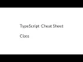 TypeScript Cheat Sheet Class - silent version