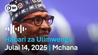 DW Kiswahili Habari Za Ulimwengu Julai 14 2025 Mchana Swahili Habari Leo Podcast 