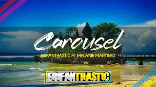 Download Dj Carousel - Erifanthastic ft Melanie Martinez - Angklung Slow Bass- [BBSMW][2K20] MP3