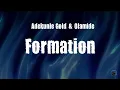Formation _ Adekunle Gold & Olamide { Lyric Video}
