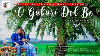 Download O Gaburi Dol Be/Romantic/Love songs/ New Official Chakma Music Video/Rubel Chakma. MP3