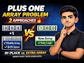 PLUS ONE Problem 2 Approaches Explained DSA LeetCode Easy LeetCode Problem - Plus One