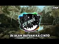 Download Lagu DJ Ulah Batuan Ka Cinto ( Fauzana ) Remix Full Bass by CF RMX