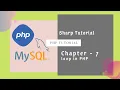 loops in php while loop for loop for each loop do while loop Chapter - 7