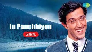 Download In Panchhiyon (Lyrics) | Koi Mil Gaya | Hrithik Roshan | Preity Zinta | Kavita Krishnamurthy | Shaan MP3