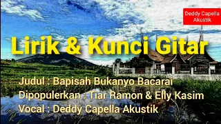 deddy capella bapisah bukannyo bacarai cover lagu u0026 chord