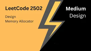 LeetCode 2502 Design Memory Allocator Simple Explanation with Code