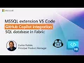 AI-Powered SQL Development in Fabric GitHub Copilot Agent mode MSSQL Extension v1 33