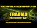 DJ Trauma - Oldschool Techno [ taken from stream 20-11-2021 ]