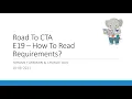 Road To CTA E19 - How to read requirements