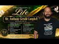 Celebrating the Life of Mr Anthony Gerald Campbell Kingston Jamaica to Tampa FL Homegoing