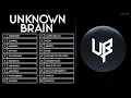 Download Lagu The Best of Unknown Brain - Best Music Mix 2021