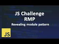 JS Interview Challenges - revealing module pattern RMP Arabic