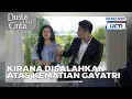 #eps55 Kirana Dituding Jadi Penyebab Meninggalnya Gayatri! | Dusta Dibalik Cinta