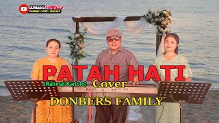 Lagu Pop Tembang Kenangan-PATAH HATI-(Rahmat Kartolo)-Cover-DONBERS FAMILY Channel  (DFC) Malaka