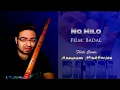 Lagu Na Milo (Film: Badal) Flute Cover