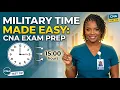 How to Read Military Time as a CNA 24-Hour Clock Explained for Beginners