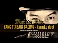 YANG TERBAIK BAGIMU - KARAOKE DUET TANPA VOCAL CEWEK with PapSat