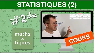 LE COURS : Statistiques (2) - Seconde
