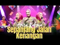 Lagu SEPANJANG JALAN KENANGAN  - ANISA RAHMA | NEW PALLAPA (OFFICAL LIVE MUSIC)
