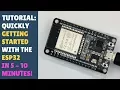 TUTORIAL Quickly getting started with ESP32 ESP32S in 5 - 10 minutes Beginner Friendly Arduino