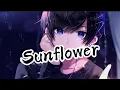 Nightcore - Sunflower