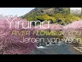 Download Lagu Yiruma: River Flows in You played by Jeroen van Veen