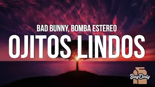 bad bunny ojitos lindos la letra lyrics ft bomba est reo