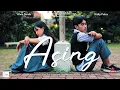 Download Lagu ASING - Short Movie ( Film Pendek Baper )
