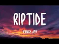 Vance Joy - Riptide