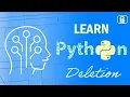 Python tutorial for beginners Deletion 2021