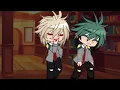 Download Lagu when Bakugou kisses Deku///DkBk///MHA///Gacha club//not gacha heat