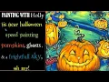 Painting pumpkins ghosts and a spooky sky oh my part 1 Tis Near Halloween by Holly Hanley